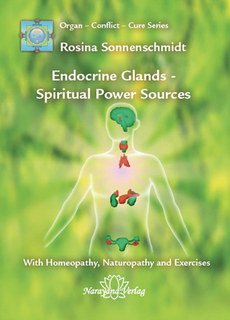 Read Endocrine Glands - Spiritual Power Sources, written by Rosina Sonnenschmidt Read Endocrine Glands - Spiritual Power Sources, written by Rosina Sonnenschmidt