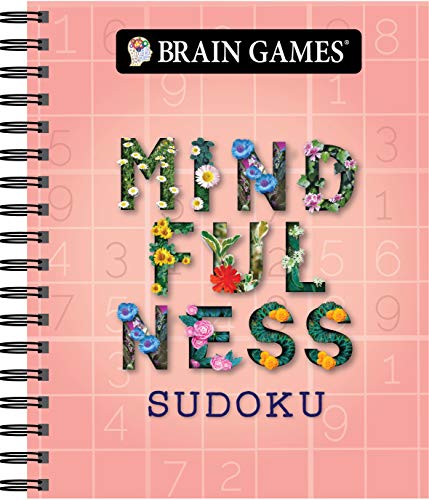Read Brain Games - Mindfulness Sudoku, written by Publications International Ltd.; Brain Games Read Brain Games - Mindfulness Sudoku, written by Publications International Ltd.; Brain Games