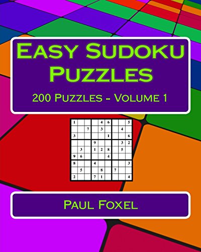 Read Easy Sudoku Puzzles Volume 1: 200 Easy Sudoku Puzzles For Beginners, written by Paul Foxel Read Easy Sudoku Puzzles Volume 1: 200 Easy Sudoku Puzzles For Beginners, written by Paul Foxel