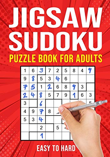Read Jigsaw Sudoku Puzzle Book for Adults: Irregular Sudoku Japanese Math Logic Puzzles | Easy to Hard | 156 Puzzles, written by Puzzle King Publishing Read Jigsaw Sudoku Puzzle Book for Adults: Irregular Sudoku Japanese Math Logic Puzzles | Easy to Hard | 156 Puzzles, written by Puzzle King Publishing