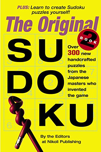 Read The Original Sudoku Book 2, written by Editors of Nikoli Publishing Read The Original Sudoku Book 2, written by Editors of Nikoli Publishing