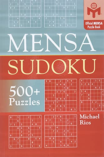 Read Mensa® Sudoku, written by Michael Rios Read Mensa® Sudoku, written by Michael Rios