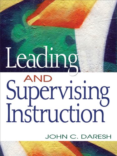 Read Leading and Supervising Instruction, written by John C. Daresh