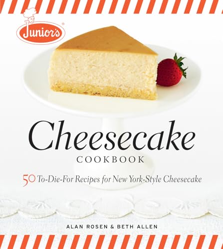 Read Junior's Cheesecake Cookbook: 50 To-Die-For Recipes of New York-Style Cheesecake, written by Alan Rosen