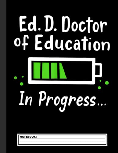 Read Ed.D. Doctor of Education Doctorate Notebook: EdD Doctor of Education Dissertation Doctorate Graduation, Journal 8.5 x 11, 120 Page Blank Lined Paperback Journal/Notebook, written by Doctor Me Read Ed.D. Doctor of Education Doctorate Notebook: EdD Doctor of Education Dissertation Doctorate Graduation, Journal 8.5 x 11, 120 Page Blank Lined Paperback Journal/Notebook, written by Doctor Me