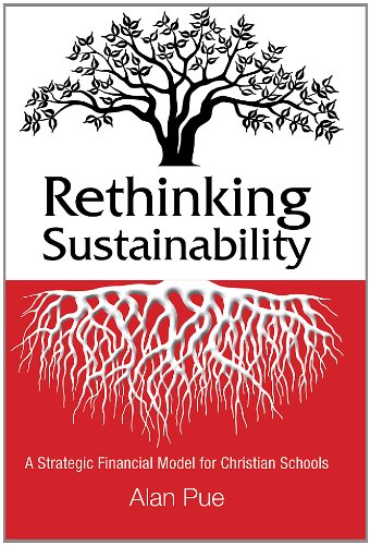 Read Rethinking Sustainability, written by Dr. Alan Pue EdD Read Rethinking Sustainability, written by Dr. Alan Pue EdD
