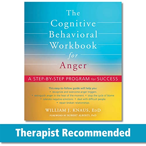 Read The Cognitive Behavioral Workbook for Anger: A Step-by-Step Program for Success, written by William J. Knaus EdD Read The Cognitive Behavioral Workbook for Anger: A Step-by-Step Program for Success, written by William J. Knaus EdD