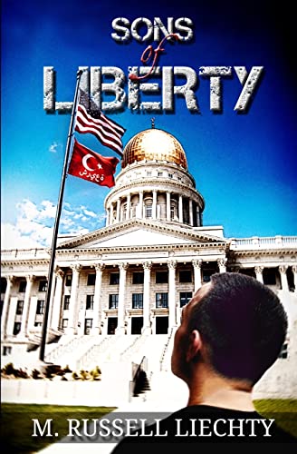Read Sons of Liberty (Allegiance), written by M. Russell Liechty Read Sons of Liberty (Allegiance), written by M. Russell Liechty