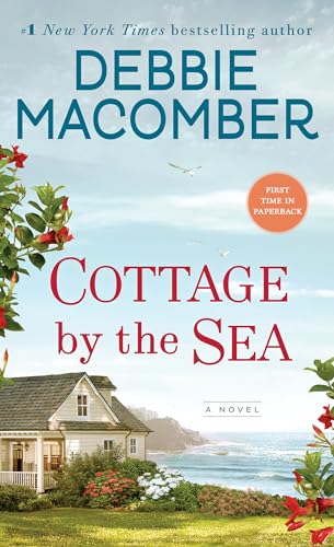 Read Cottage by the Sea: A Novel, written by Debbie Macomber Read Cottage by the Sea: A Novel, written by Debbie Macomber