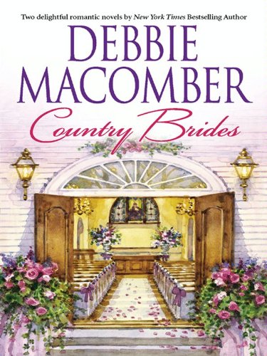 Read Country Brides: An Anthology, written by Debbie Macomber Read Country Brides: An Anthology, written by Debbie Macomber