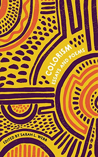 Read Colorism Essays and Poems (Colorism Healing Writing Contests), written by Sarah L Webb Read Colorism Essays and Poems (Colorism Healing Writing Contests), written by Sarah L Webb