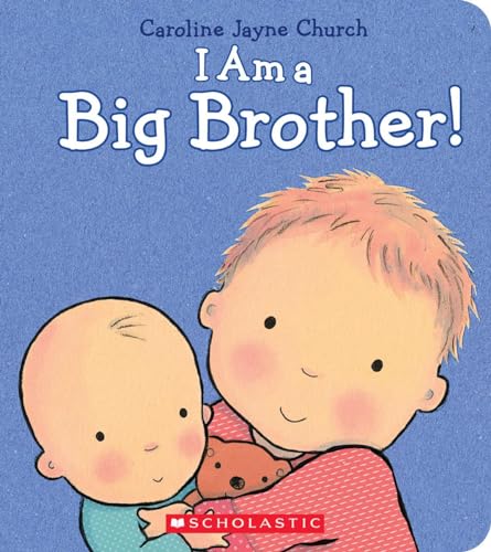 Read I Am a Big Brother (Caroline Jayne Church), written by Caroline Jayne Church Read I Am a Big Brother (Caroline Jayne Church), written by Caroline Jayne Church