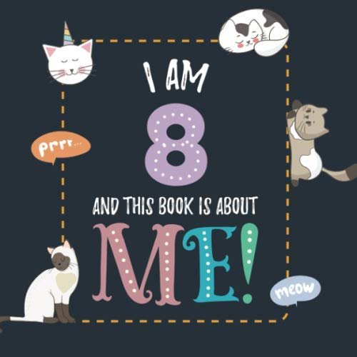 Read I Am 8 and This Book is About Me!: Prompted Journal for Eight Year Old Girls, written by Global Peach Read I Am 8 and This Book is About Me!: Prompted Journal for Eight Year Old Girls, written by Global Peach