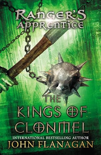 Read The Kings of Clonmel: Book Eight (Ranger's Apprentice), written by John Flanagan