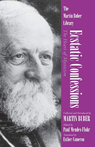 Read Ecstatic Confessions: The Heart of Mysticism (Martin Buber Library), written by Martin Buber Read Ecstatic Confessions: The Heart of Mysticism (Martin Buber Library), written by Martin Buber