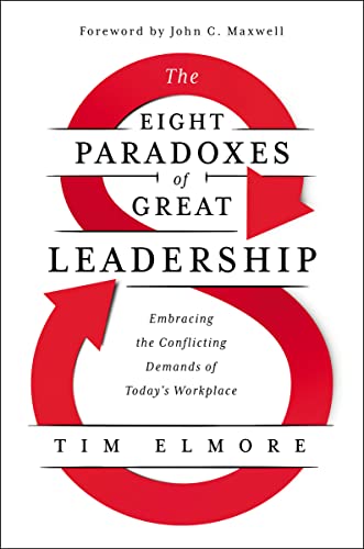 Read The Eight Paradoxes of Great Leadership: Embracing the Conflicting Demands of Today's Workplace, written by Tim Elmore Read The Eight Paradoxes of Great Leadership: Embracing the Conflicting Demands of Today's Workplace, written by Tim Elmore