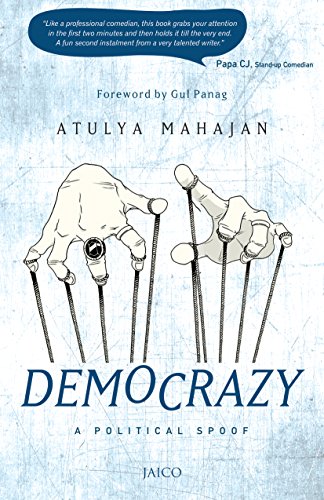 Read Democrazy, written by Atulya Mahajan