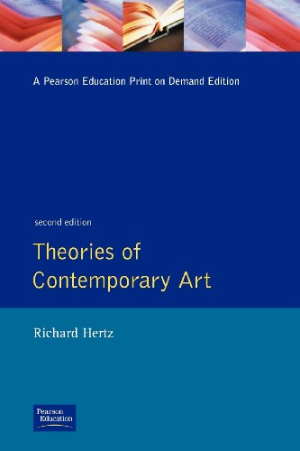 Read Theories of Contemporary Art (2nd Edition), written by Richard Hertz Read Theories of Contemporary Art (2nd Edition), written by Richard Hertz