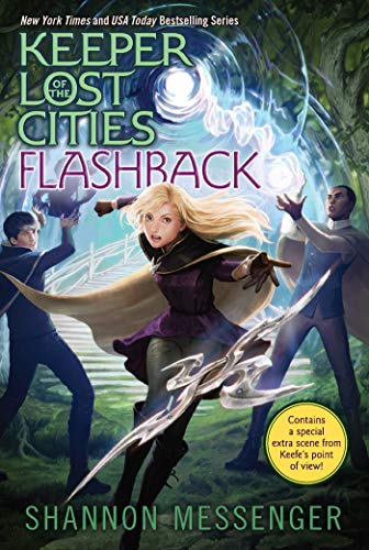 Read Flashback (7) (Keeper of the Lost Cities), written by Shannon Messenger Read Flashback (7) (Keeper of the Lost Cities), written by Shannon Messenger