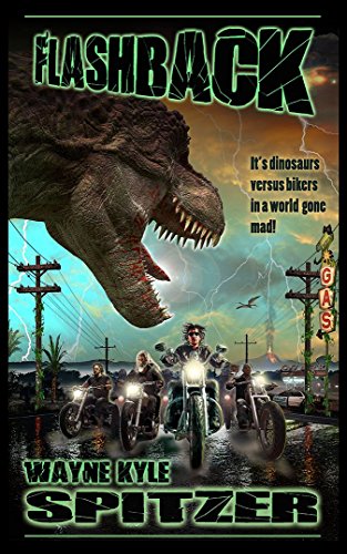 Read Flashback (The Flashback Saga Book 1), written by Wayne Kyle Spitzer Read Flashback (The Flashback Saga Book 1), written by Wayne Kyle Spitzer