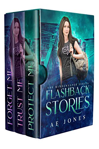 Read Flashback Stories (Mind Sweeper Book 0), written by AE Jones Read Flashback Stories (Mind Sweeper Book 0), written by AE Jones