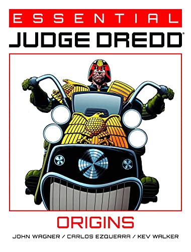 Read Essential Judge Dredd: Origins, written by John Wagner Read Essential Judge Dredd: Origins, written by John Wagner