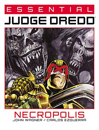 Read Essential Judge Dredd: Necropolis, written by John Wagner Read Essential Judge Dredd: Necropolis, written by John Wagner