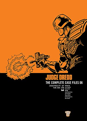 Read Judge Dredd: The Complete Case Files 06 (6), written by John Wagner; Alan Grant