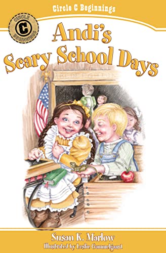 Read Andi's Scary School Days (Circle C Beginnings No. 4), written by Susan K. Marlow Read Andi's Scary School Days (Circle C Beginnings No. 4), written by Susan K. Marlow