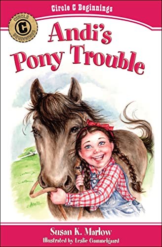Read Andi's Pony Trouble (Circle C Beginnings #1), written by Susan K. Marlow Read Andi's Pony Trouble (Circle C Beginnings #1), written by Susan K. Marlow