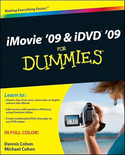 Read iMovie '09 & iDVD '09 For Dummies, written by Dennis R. Cohen; Michael E. Cohen Read iMovie '09 & iDVD '09 For Dummies, written by Dennis R. Cohen; Michael E. Cohen