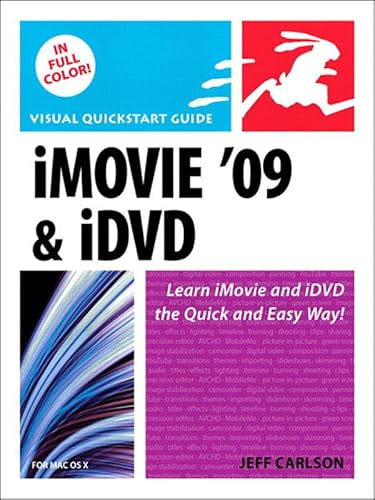 Read iMovie 09 and iDVD for Mac OS X: Visual QuickStart Guide, written by Jeff Carlson Read iMovie 09 and iDVD for Mac OS X: Visual QuickStart Guide, written by Jeff Carlson