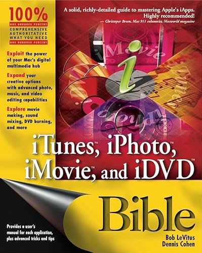 Read iTunes, iPhoto, iMovie, and iDVD Bible, written by Bob LeVitus; Dennis R. Cohen Read iTunes, iPhoto, iMovie, and iDVD Bible, written by Bob LeVitus; Dennis R. Cohen