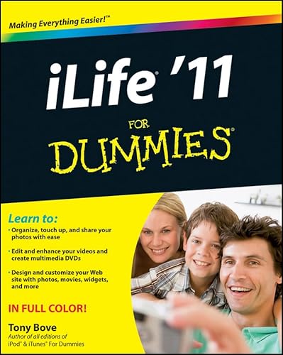 Read iLife '11 For Dummies, written by Tony Bove Read iLife '11 For Dummies, written by Tony Bove