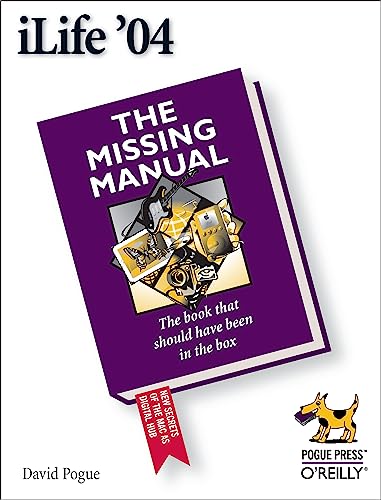 Read iLife '05: The Missing Manual, written by David Pogue