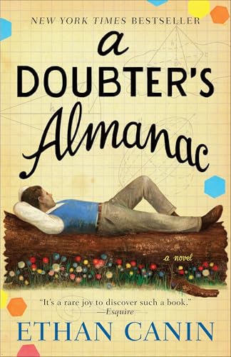 Read A Doubter's Almanac: A Novel, written by Ethan Canin Read A Doubter's Almanac: A Novel, written by Ethan Canin