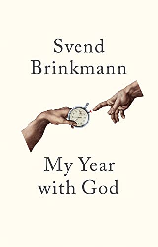 Read My Year with God, written by Svend Brinkmann Read My Year with God, written by Svend Brinkmann
