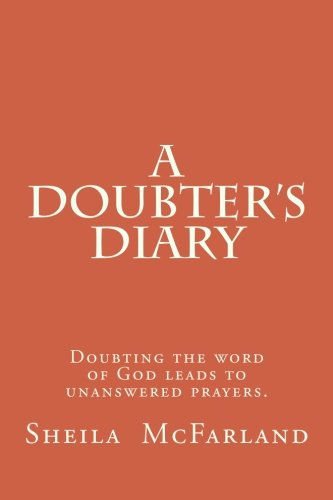 Read A Doubter's Diary, written by Sheila McFarland