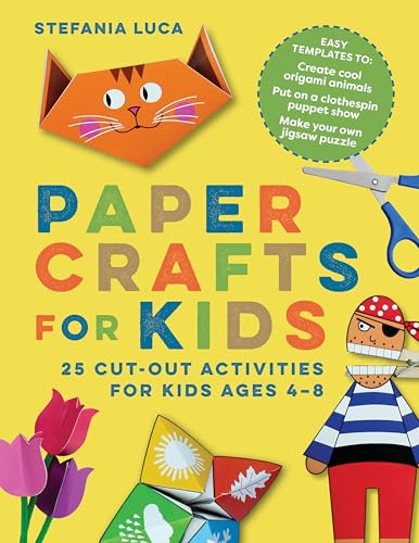 Read Paper Crafts for Kids: 25 Cut-Out Activities for Kids Ages 4-8, written by Stefania Luca Read Paper Crafts for Kids: 25 Cut-Out Activities for Kids Ages 4-8, written by Stefania Luca