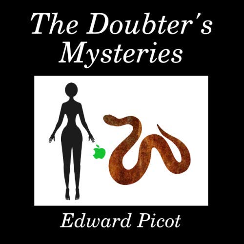 Read The Doubter's Mysteries, written by Edward Picot Read The Doubter's Mysteries, written by Edward Picot