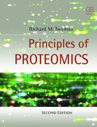 Read Principles of Proteomics, written by Richard Twyman; Ph.D Cfe; George A. Read Principles of Proteomics, written by Richard Twyman; Ph.D Cfe; George A.