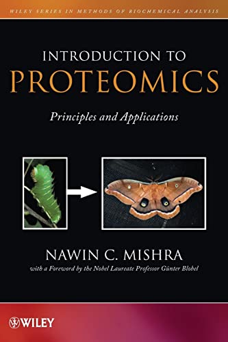 Read Introduction to Proteomics: Principles and Applications, written by Nawin C. Mishra Read Introduction to Proteomics: Principles and Applications, written by Nawin C. Mishra