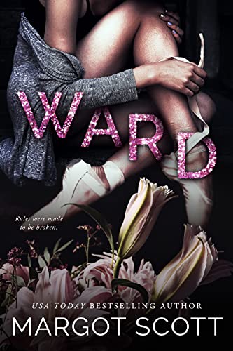 Read Ward: A Dark Forbidden Romance, written by Margot Scott Read Ward: A Dark Forbidden Romance, written by Margot Scott