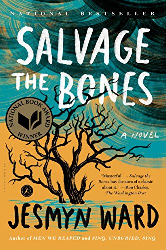 Read Salvage the Bones: A Novel, written by Jesmyn Ward Read Salvage the Bones: A Novel, written by Jesmyn Ward