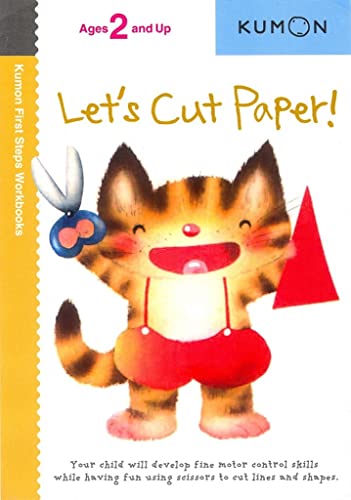 Read Let's Cut Paper! (Kumon First Steps Workbooks), written by Kumon Publishing Read Let's Cut Paper! (Kumon First Steps Workbooks), written by Kumon Publishing