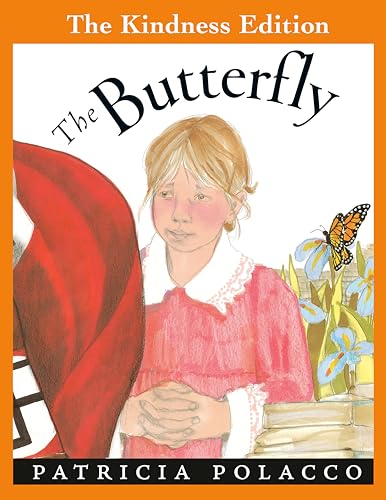 Read The Butterfly (The Kindness Editions), written by Patricia Polacco Read The Butterfly (The Kindness Editions), written by Patricia Polacco