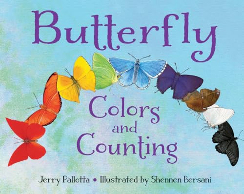 Read Butterfly Colors and Counting (Jerry Pallotta's Counting Books), written by Jerry Pallotta Read Butterfly Colors and Counting (Jerry Pallotta's Counting Books), written by Jerry Pallotta