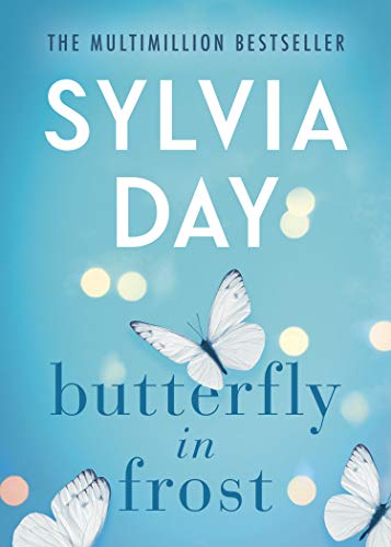 Read Butterfly in Frost, written by Sylvia Day