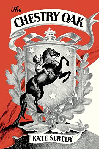 Read The Chestry Oak, written by Kate Seredy Read The Chestry Oak, written by Kate Seredy