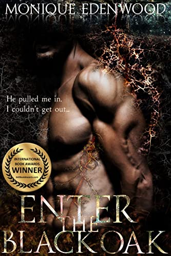 Read Enter The Black Oak: A Dark Billionaire Romantic Suspense, written by Monique Edenwood Read Enter The Black Oak: A Dark Billionaire Romantic Suspense, written by Monique Edenwood